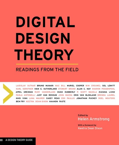 Digital Design Theory: Essential Texts for the Graphic Designer