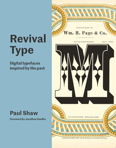 Revival Type: Digital Typefaces Inspired by the Past