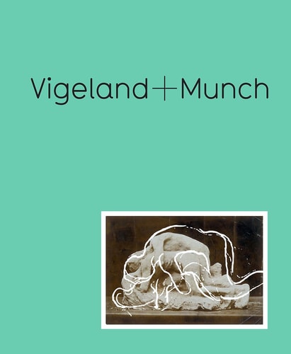 Vigeland + Munch - Behind the Myths
