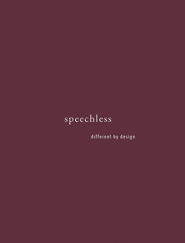 Speechless: Different by Design