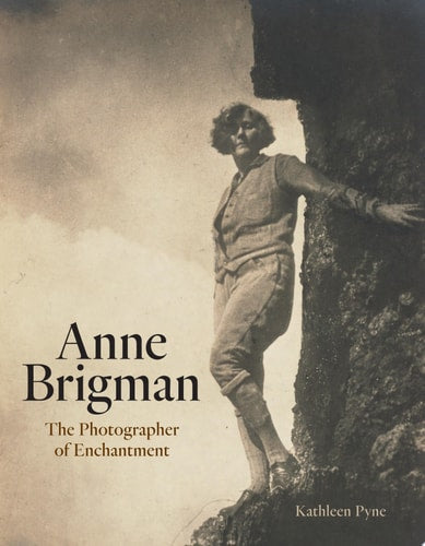 Anne Brigman: The Photographer of Enchantment