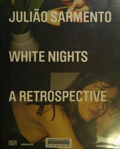 Julião Sarmento: White Nights: A Retrospective