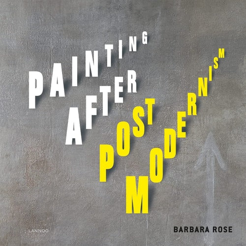 Painting after Postmodernism: Belgium - USA