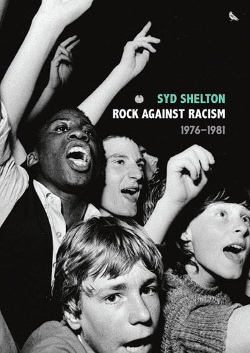 Rock Against Racism: 1976-1981