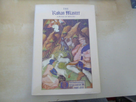 Rohan Master: A Book of Hours