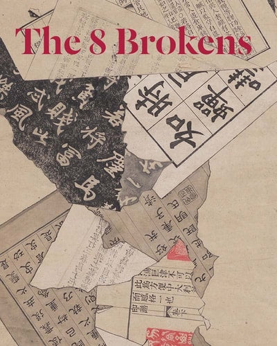 8 Brokens: Chinese Bapo Painting
