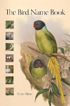 Bird Name Book: A History of English Bird Names