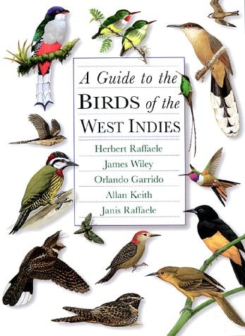 Guide to the Birds of the West Indies